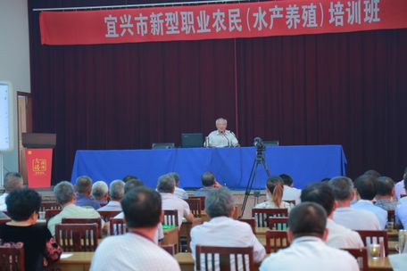 江苏无锡宜兴市农培学校接连举办两期水产养殖培训班